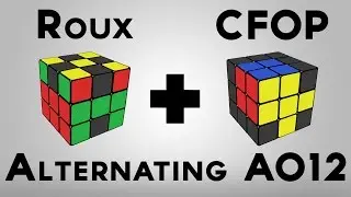 CFOP & Roux Method Neutral 9.89 AO12 | Alternating b/w Roux & CFOP [60FPS]