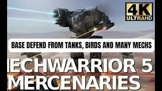 4k-ultra-MechWarrior 5-base defend-role play-many mechs