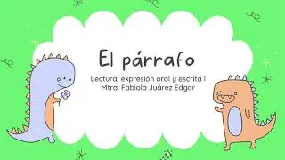 👀👌¿Cuáles son las características del párrafo?✨
