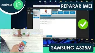 Reparar IMEI Samsung Galaxy A32 | SM-A325M | Chimera Tool