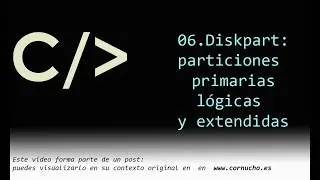 Diskpart: particiones primarias, lógicas y extendidas
