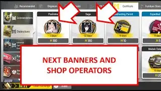 Next Banner & Shop Operators  | Arknights