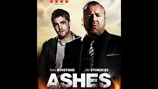 ASHES Official Trailer (Director Mat Whitecross) Luke Evans, Jim Sturgess, Ray Winstone