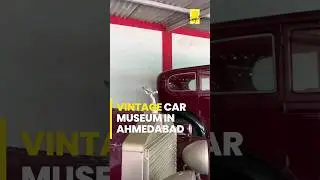 Vintage Car museum in Ahmedabad😍🚗 #ytshorts #shorts #india #ahmedabad #cars #museum