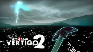 [L4D2] Vertigo 2