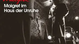 Georges Simenon - Maigret in the House of Disquiet