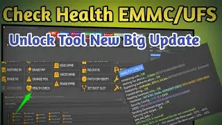Unlock Tool New Big Update | Check Health EMMC UFS | 