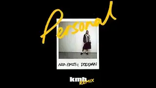 Nia Smith, Popcaan - Personal (KMB Remix)