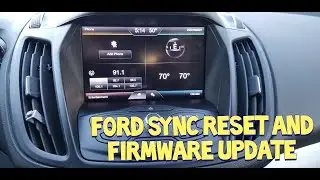 Ford Sync Reset and Firmware Update. Resolve Issues In Your Ford or Lincoln!