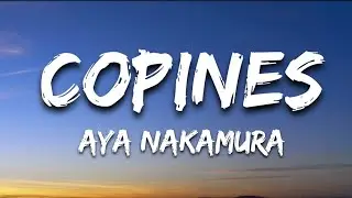 Aya Nakamura _-_ Copines (Lyrics)