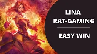 Lina rat gaming easy win | Dota 2 Gameplay