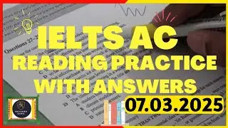 IELTS Reading Practice Test | 07.03.2025 | IELTS  Reading Practice Test With Answers