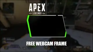 FREE APEX LEGENDS Webcam frame in 8 different colors (LINK IN DESCRIPTION)