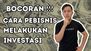 Bocoran Cara Saya Sambil Berbisnis dan Investasi ❗