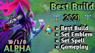 ALPHA BEST BUILD 2021 | ALPHA TOP 1 GLOBAL BUILD | ALPHA BUILD EMBLEM | ALPHA GAMEPLAY BROLIN KH ✅