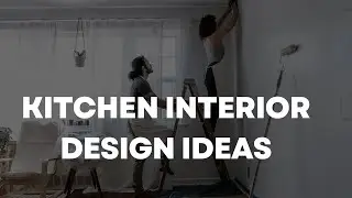 Kitchen Interior Design Ideas 2024