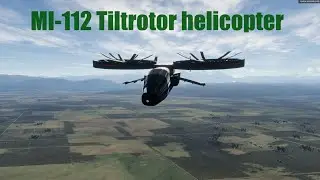Tiltrotor Aircraft Introduction | MI-112 | Flyout