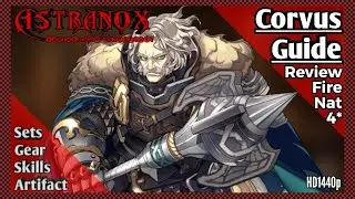 EPIC SEVEN Corvus Guide Character Review - Best Items, Sets & Artifact Builds - Epic 7 Hero Tips