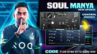 (Update 3.0) iQOO SOUL Manya Sensitivity Settings/ Blind Manya New Control Code | PUBGM/BGMI