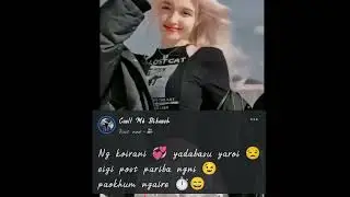 manipuri WhatsApp status video