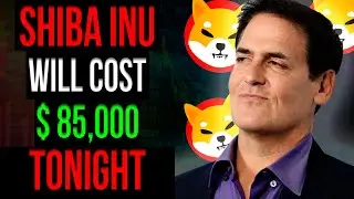 Mark Cuban Confirmed AFTER 1 January Shiba Inu To $85000! 🔥