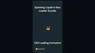 Spinning Liquid in Box Loader || 