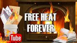 FREE HEAT FOREVER! (DIY)
