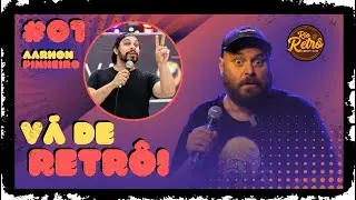 VÁ DE RETRÔ   EP 1 @AARHON PINHEIRO