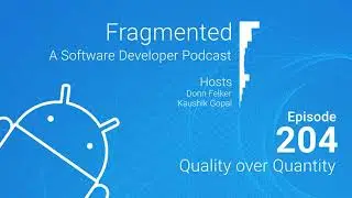 Fragmented Podcast Episode 