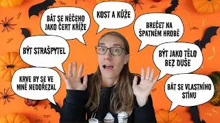 Kolik z těchto 7 českých strašidelných idiomů dokážete přeložit do angličtiny? 🎃
