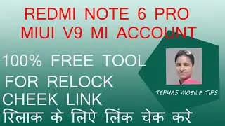 REDMI NOTE 6 PRO MI ACCOUNT BYPASS FREE FILE AND TOOL