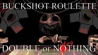 Buckshot Roulette - Double or Nothing Gameplay (9 rounds)