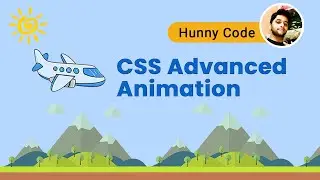 CSS Hills, Sun , Cloud, Airplane Move Advanced Animation | CSS Animation Tutorial
