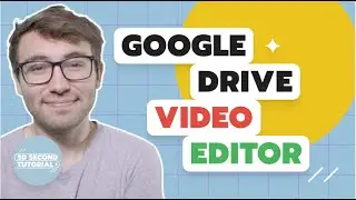 Google Drive Video Editor | Edit Google Drive Videos | In Under 30 Seconds 