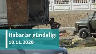 Habarlar gündeligi - 10-njy noýabr, 2020-nji ýyl