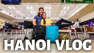 Traveling to the capital of Vietnam - HANOI | What you need for travel | Travel 2021 Vlog #39 | NEXT