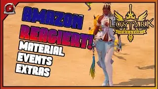 AMAZON REAGIERT und gibt uns Upgrade Material | Lost Ark | News | Deutsch