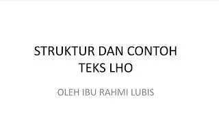 Struktur dan contoh teks LHO (Laporan Hasil Observasi)
