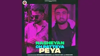 Nasheyan Ch Patteya Peya