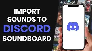 How to CORRECTLY import sounds onto your soundboard on Discord (FULL GUIDE)