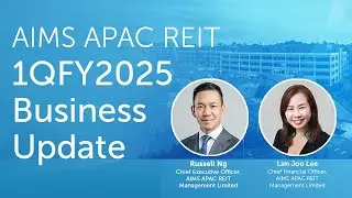 AIMS APAC REIT 1QFY2025 Business Update