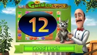 Gardenscapes 12 level Walkthrough