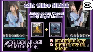 Tutorial Jedag Jedug Capcut mirip Alight Motion | guna lagu Dj Jadi Gi Mana Bang | SB019
