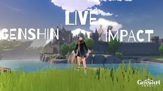 `NEW EVENT` Doing Genshin Impact New Event | Genshin Impact Live!
