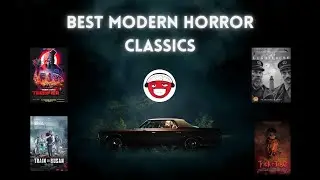 Best Modern Horror Movie Classics