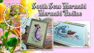 СП "ТАЙНА МИРАБИЛИИ" ❤️ MD92 South Seas Mermaid и MD134 Mermaid Undine ❤️