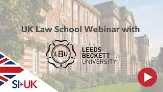 Study Law with Leeds Beckett University (Law Webinar Series)