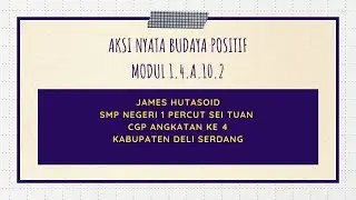 AKSI NYATA BUDAYA POSITIF MODUL 1 4 A 10 2