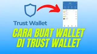 Cara Buat Wallet Crypto | Trustwallet