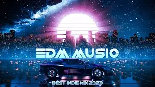 Best Indie EDM Music Mix ♫ Chill Lounge Beats 2023 ♫ Trippy 4k Visuals